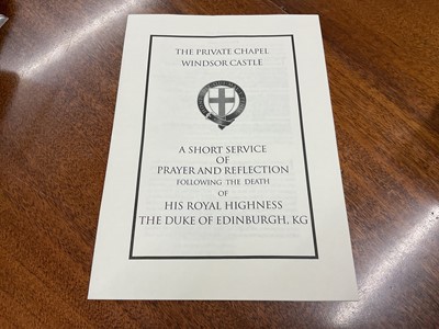 Lot 118 - H.R.H. The Duke of Edinburgh ,A Short Service of Prayer and Reflection following his death held at The Private Chapel, Windsor Castle and Ceremonial for the Funeral of H.M.Queen Elizabeth The Que...