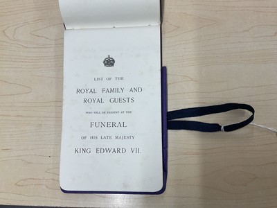 Lot 105 - The Funeral of H.M. King Edward VII - "List of the Royal Family and Royal Guests who will be present at the Funeral .