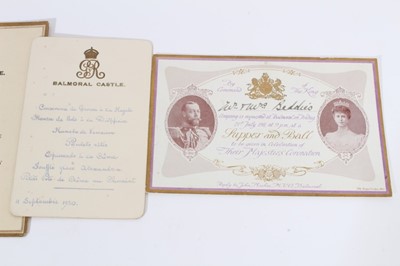 Lot 32 - A group of Royal ephemera comprising King George V invitation to a Supper and ball at Balmoral to celebrate the Coronation 1911 and menu for same, Balmoral Castle King George V menu card dated 11th...